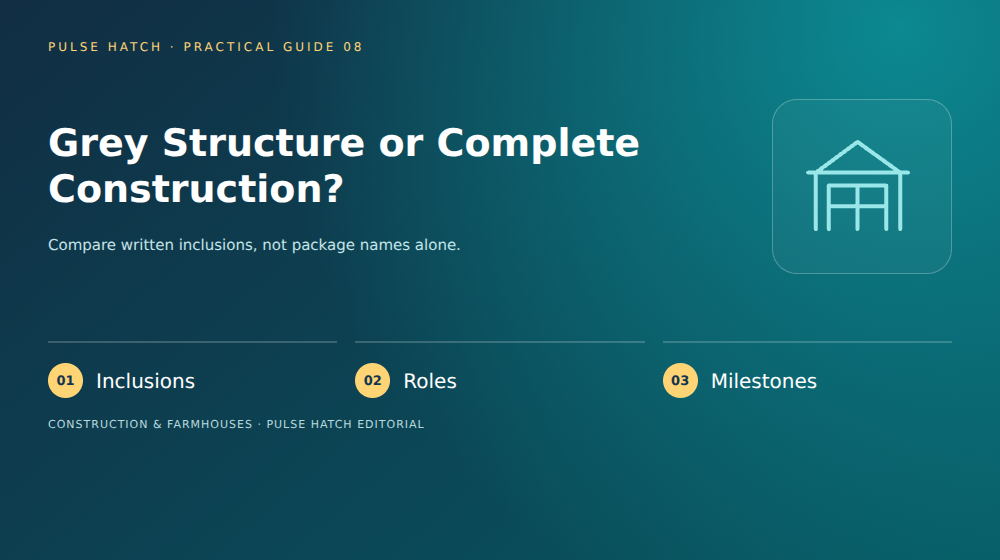 Grey Structure or Complete Construction?: practical planning overview